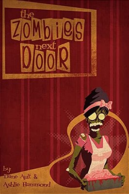 The Zombies Next Door-..