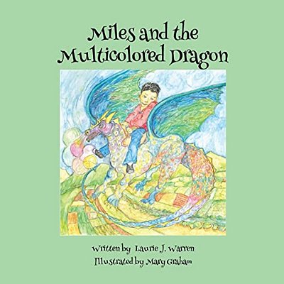 Miles And The Multicolored Dragon-..