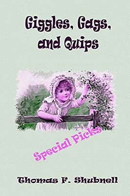 Giggles, Gags, And Quips: Special Picks-..