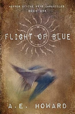 Flight Of Blue: Keeper Of The Keys Chronicles-..