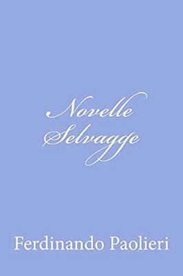 Novelle Selvagge-..