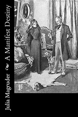 A Manifest Destiny-..