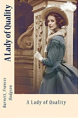 A Lady Of Quality-..