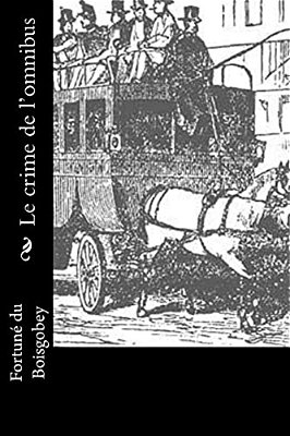 Le Crime De L'Omnibus-..