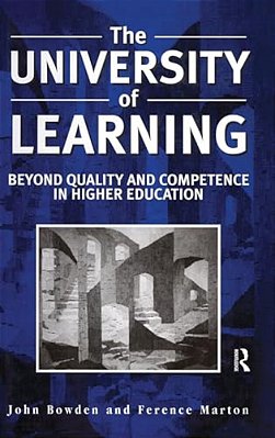 The University Of Learning: Beyond Quality And Competence-..
