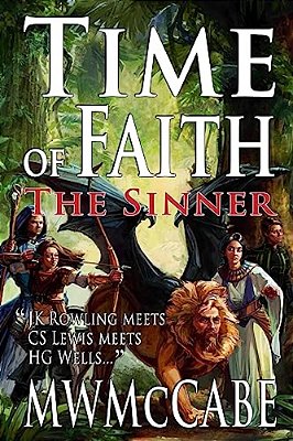 Time Of Faith: The Sinner-..