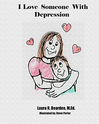 I Love Someone With Depression-..