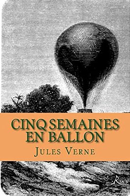 Cinq Semaines En Ballon-..
