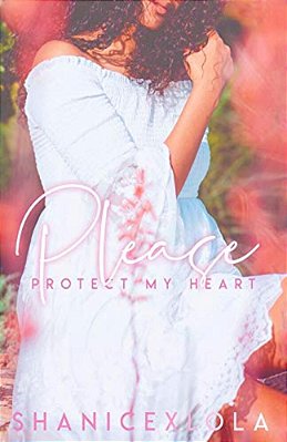Please Protect My Heart-..