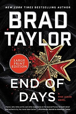 End Of Days: A Pike Logan Novel-..