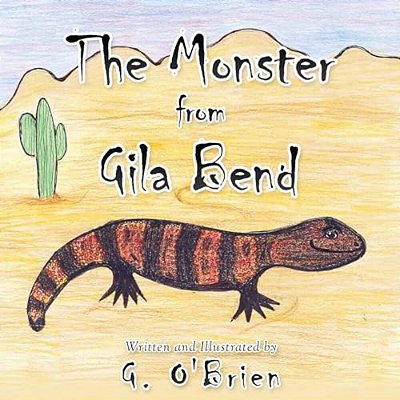 The Monster From Gila Bend-..