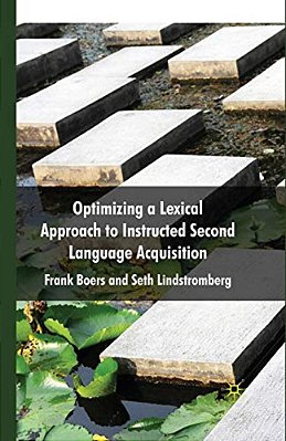 Optimizing A Lexical Approach To Instructed Second Language Acquisition-..