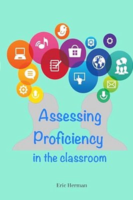 Assessing Proficiency In The Classroom-..