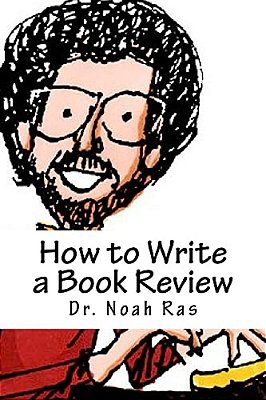 How To Write A Book Review: 2015 Study Guide-..