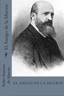 El Amigo De La Muerte (Spanish Edition)-..