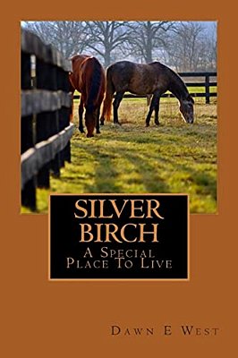 Silver Birch A Special Place To Live-..