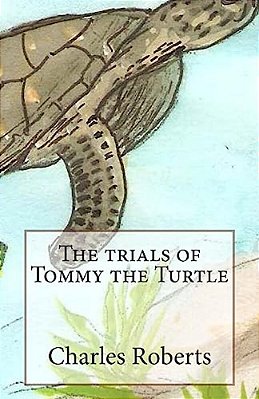 The Trials Of Tommy The Turtle-..