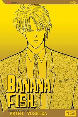 Banana Fish, Vol. 13-..