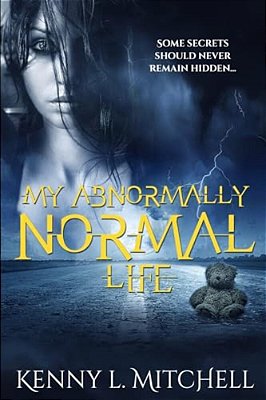 My Abnormally Normal Life-..