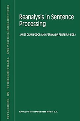 Reanalysis In Sentence Processing-..