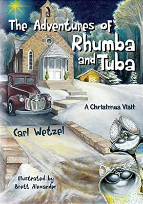 The Adventures Of Rhumba And Tuba: A Christmas Visit-..