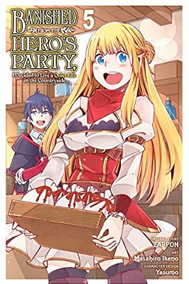Banished From The Hero's Party, I Decided To Live A Quiet Life In The Countryside, Vol. 5 (Manga)-..