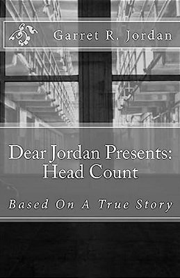 Dear Jordan Presents: Head Count: Based On Actual Events-..