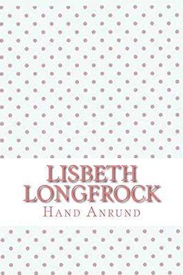 Lisbeth Longfrock-..
