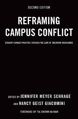 Reframing Campus Conflict: Student Conduct Practice Through The Lens Of Inclusive Excellence-..