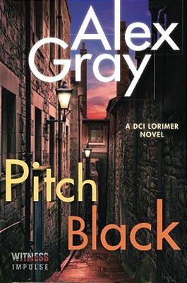 Pitch Black: A Dci Lorimer Novel-..