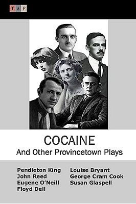 Cocaine And Other Provincetown Plays-..