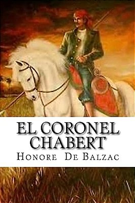El Coronel Chabert (Spanish Edition)-..
