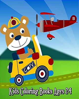 Kids Coloring Books Ages 2-4: Easy Coloring Pages For Little Hands With Thick Lines, Fun Early Learning! (Cars, Trains, Tractors, Ships, Planes & More-..