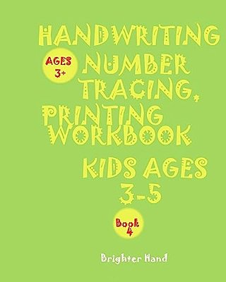 Handwriting: Number Tracing"*"printing Workbook"*", Kids*ages*3-5"*" "*"Handwriting: Number Tracing"*"printing Workbook"*"preschool, Kids*ages*3-5"*"-..