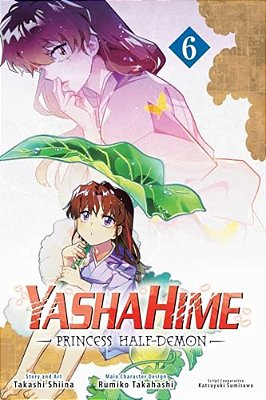 Yashahime: Princess Half-Demon, Vol. 6-..