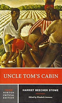 Uncle Tom's Cabin: A Norton Critical Edition-..