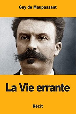 La Vie Errante-..