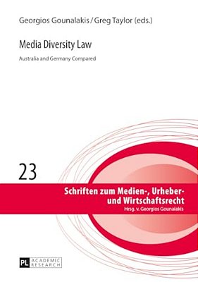 Media Diversity Law: Australia And Germany Compared-..