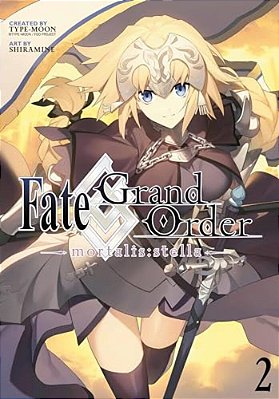 Fate/Grand Order -Mortalis: Stella- 2 (Manga)-..