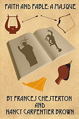 Faith And Fable: A Masque-..