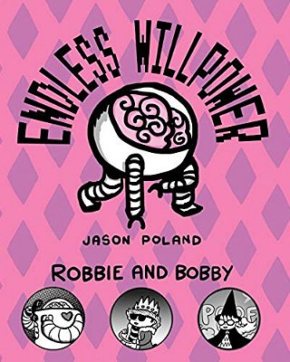 Robbie And Bobby - Endless Willpower-..