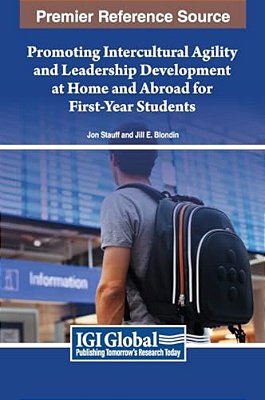 Promoting Intercultural Agility And Leadership Development At Home And Abroad For First-Year Students-..