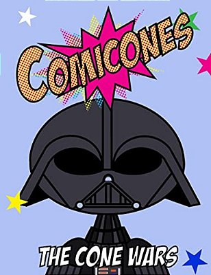 The Comicones Coloring Book: The Cone Wars-..