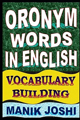 Oronym Words In English: Vocabulary Building-..