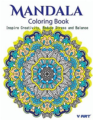 The Mandala Coloring Book: Inspire Creativity, Reduce Stress, And Balance With 30 Mandala Coloring Pages-..