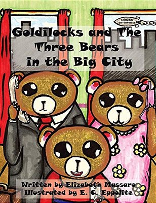 Goldilocks And The Three Bears In The Big City-..