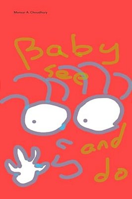 Baby See And Do: Baby Journey-..