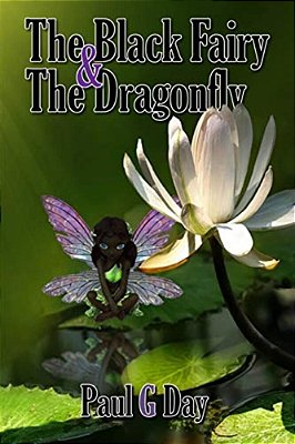 The Black Fairy And The Dragonfly (Black And White Edition)-..