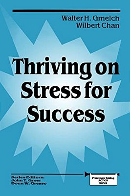 Thriving On Stress For Success-..