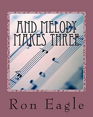 And Melody Makes Three-..